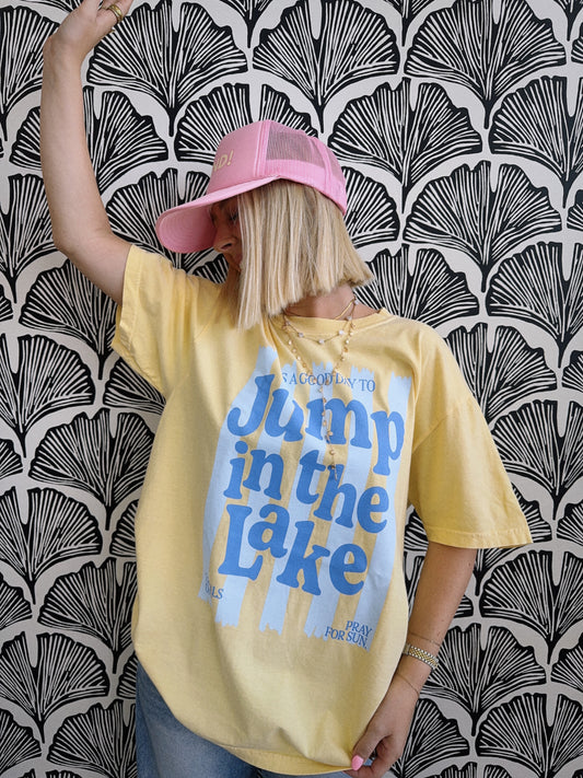 Jump In The Lake Tee