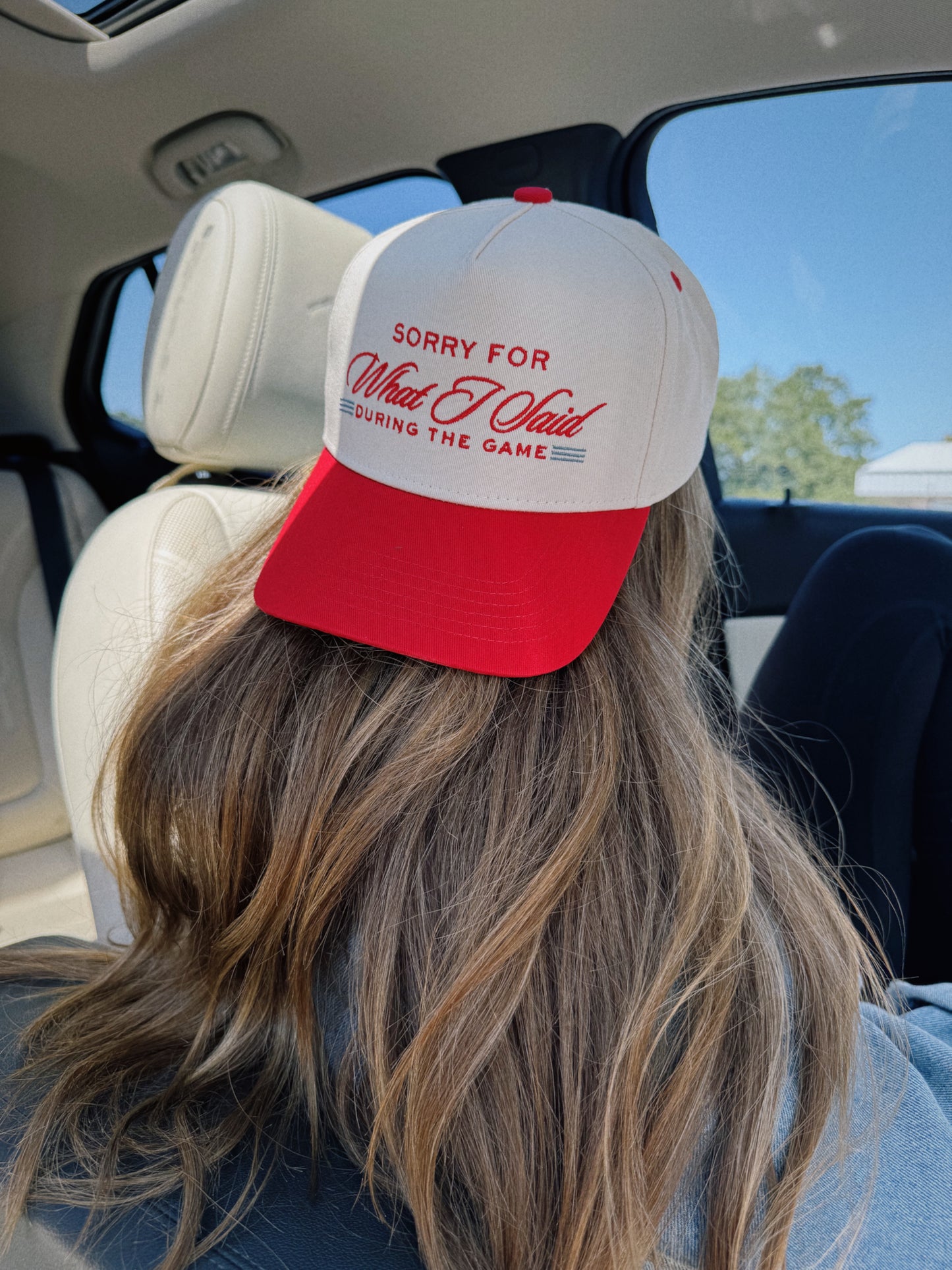 Sorry For What I Said During The Game Trucker Hat