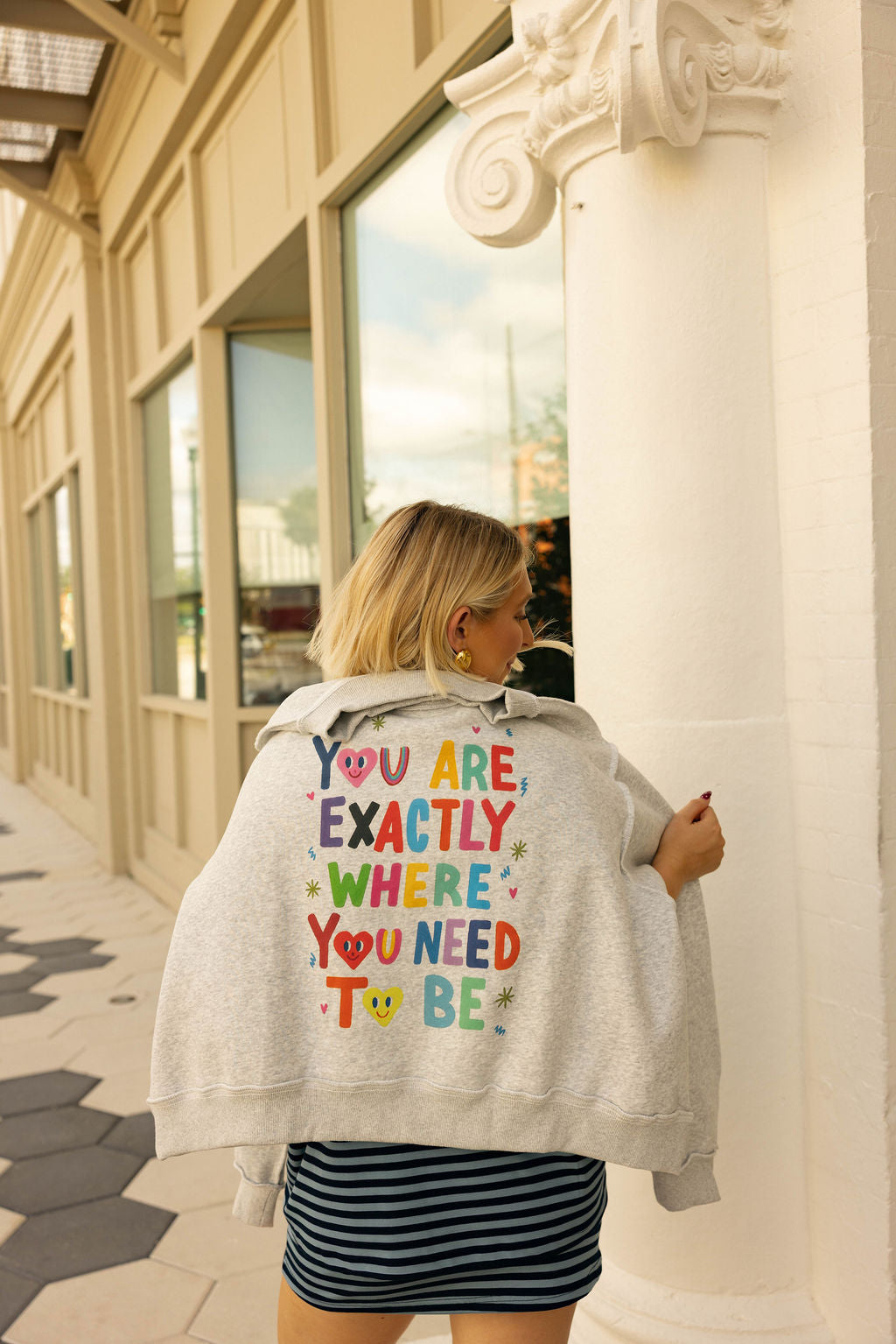 You Are Exactly Where You Need To Be Mockneck